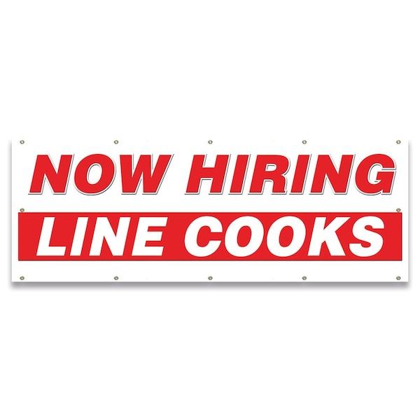Signmission Now Hiring Line Cooks Banner Apply Inside Accepting Application Single Sided B-120-30269 - main